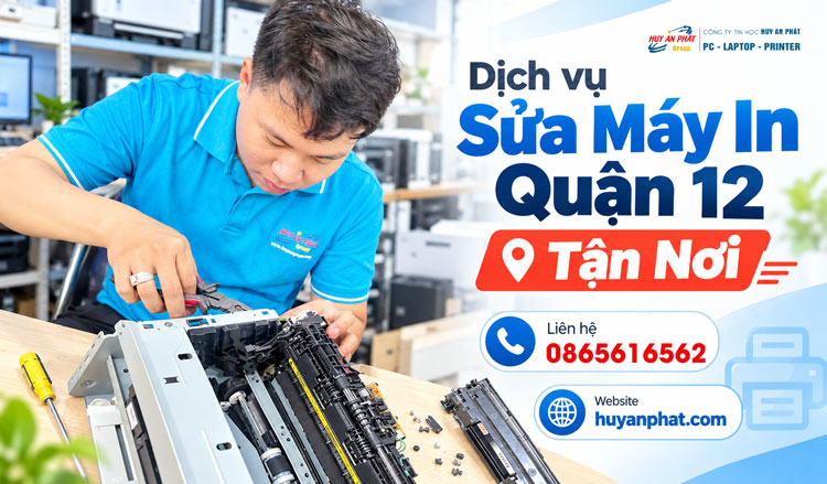 Sửa Máy In Tận Nơi Quận 12 Thợ Gần Đây